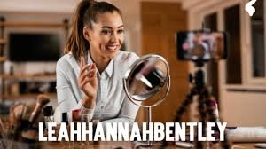 LeahHannahBentley: A Deep Dive into Her Influence and Impact LeahHannahBentley